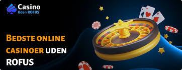 Casino uden ROFUS i Danmark - Spil med Frihed Casino uden ROFUS i Danmark - Spil med Frihed